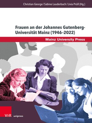 cover image of Frauen an der Johannes Gutenberg-Universität Mainz (1946–2022)